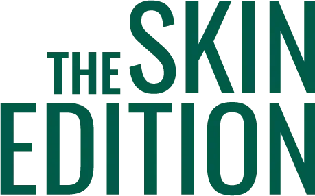 The Skin Edition